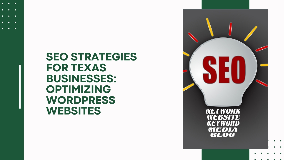 SEO Strategies for Texas Businesses