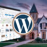 Harnessing WordPress for Texas Real Estate - Property Listings and Customization