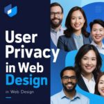 User Privacy in Web Design