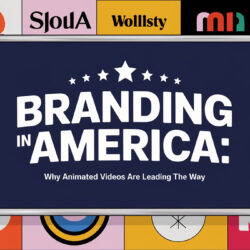 Branding in America: Why Animated Videos Are Leading the Way